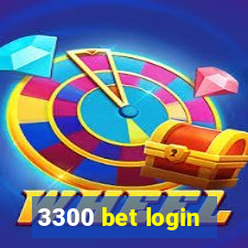 3300 bet login